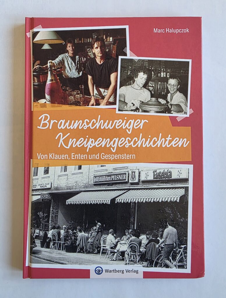 Braunschweiger Kneipengeschichten