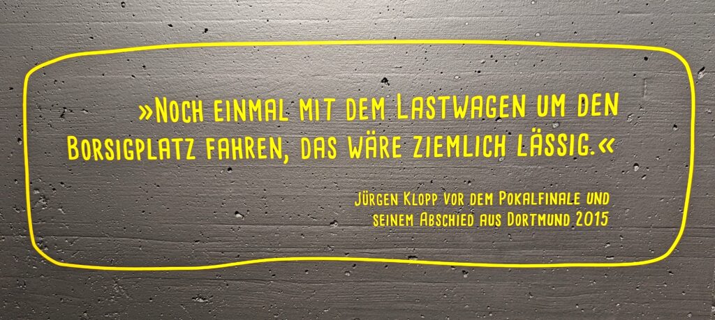 Jürgen Klopp findet auch seinen Platz im Dortmunder BORUSSEUM